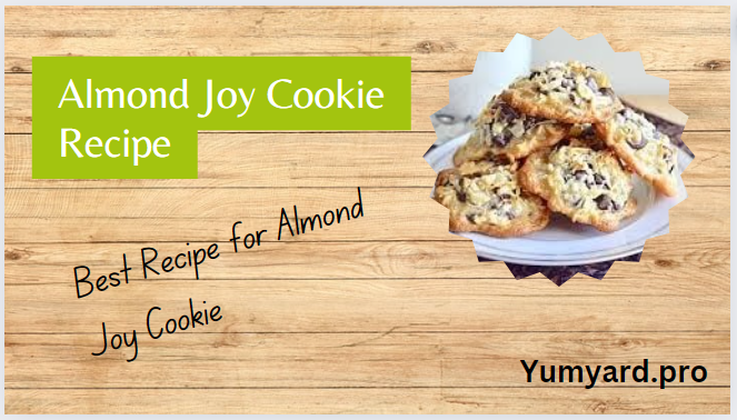 Almond Joy Cookie Recipe