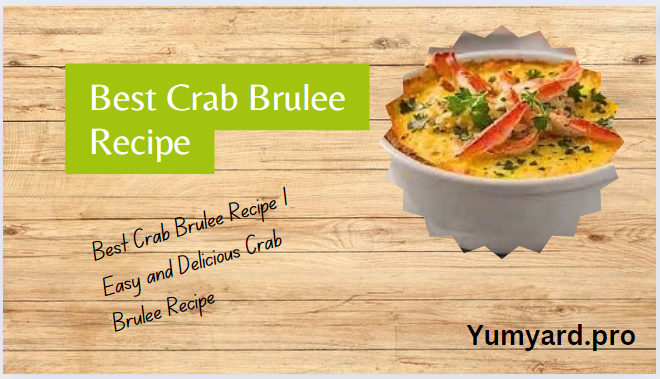 crab brulee recipe